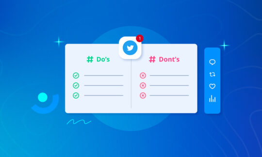 The Top Do’s and Don’ts for Brand Success on Twitter